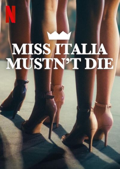 watch-Miss Italia Mustn't Die (2025)