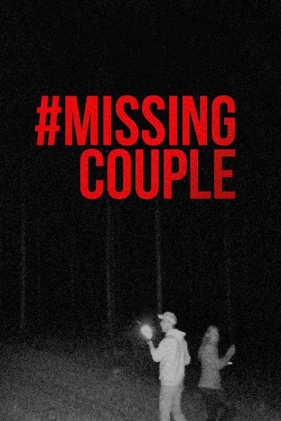 watch-#MissingCouple (2024)