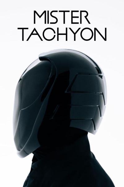 watch-Mister Tachyon (2018)