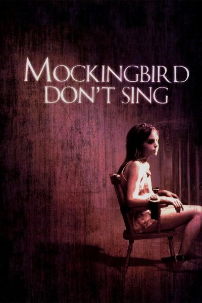 watch-Mockingbird Don't Sing (2001)
