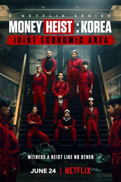watch-Money Heist: Korea - Joint Economic Area (2022)