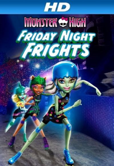 watch-Monster High: Friday Night Frights (2012)