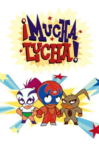 watch-Â¡Mucha Lucha! (2002)
