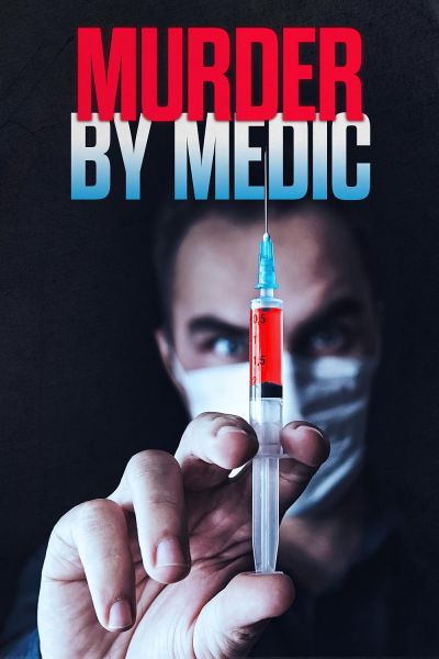 watch-Murder By Medic (2024)