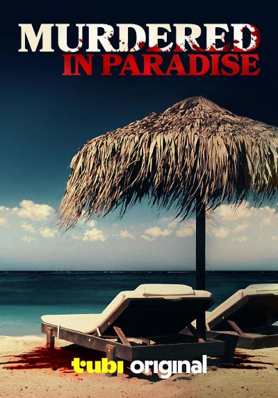 watch-Murdered in Paradise (2024)