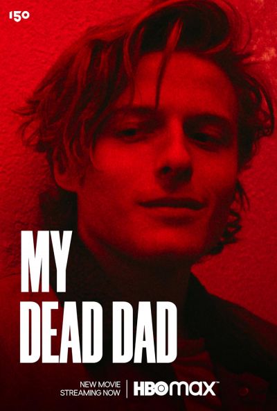 watch-My Dead Dad (2022)