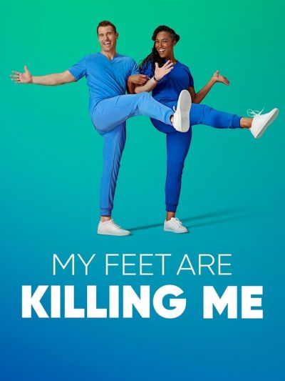watch-My Feet Are Killing Me (2020)