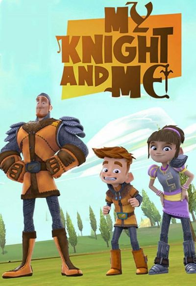 watch-My Knight and Me (2017)
