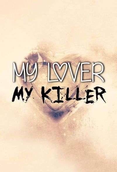 watch-My Lover, My Killer (2021)