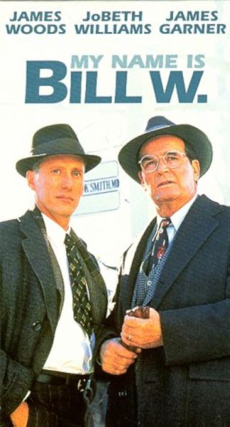 watch-My Name Is Bill W. (1989)