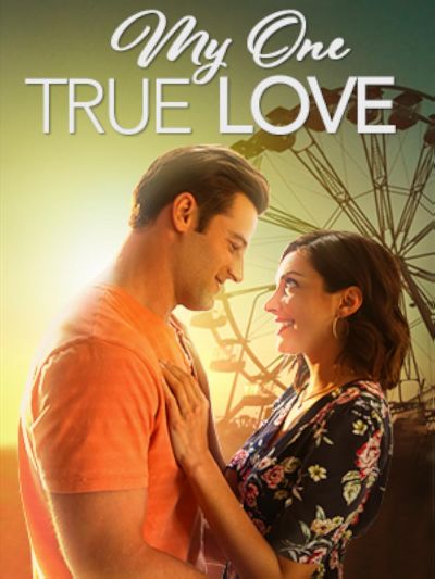 watch-My One True Love (2022)