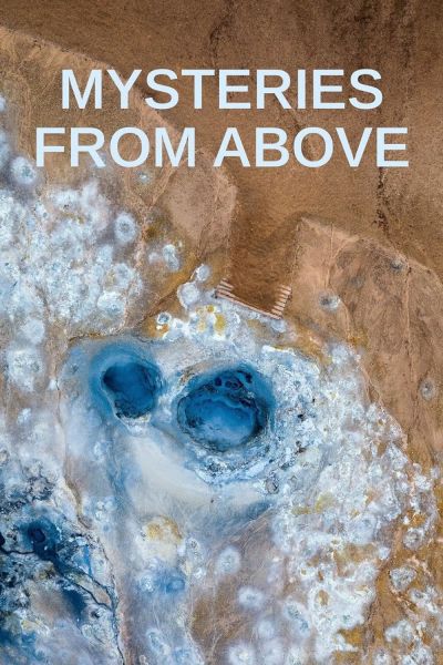 watch-Mysteries from Above (2022)