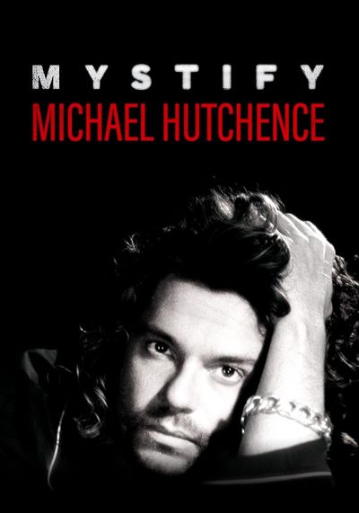 watch-Mystify: Michael Hutchence (2019)