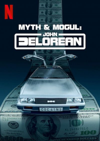 watch-Myth & Mogul: John DeLorean (2021)