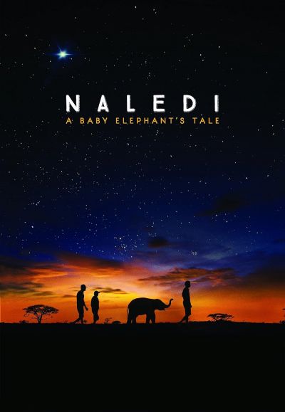 watch-Naledi: A Baby Elephant's Tale (2017)