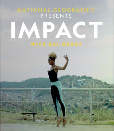 watch-National Geographic Presents: Impact with Gal Gadot (2021)