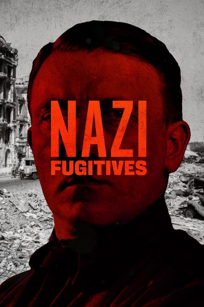 watch-Nazi Fugitives (2023)