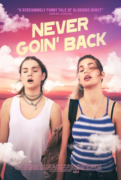 watch-Never Goin' Back (2018)