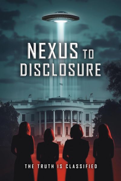 watch-Nexus to Disclosure the Truth Is Classified (2025)