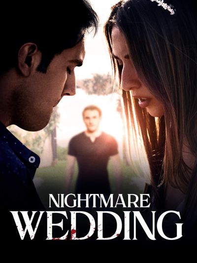 watch-Nightmare Wedding (2016)