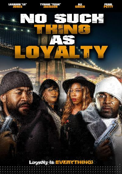 watch-No Such Thing as Loyalty (2021)