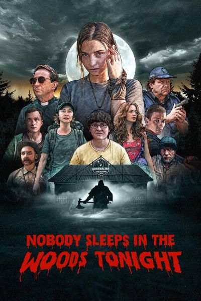 watch-Nobody Sleeps in the Woods Tonight (2020)
