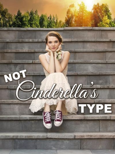 watch-Not Cinderella's Type (2018)