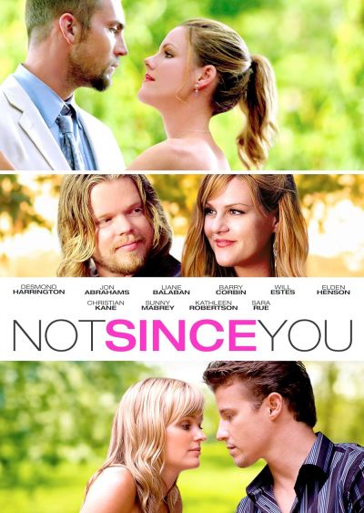 watch-Not Since You (2010)