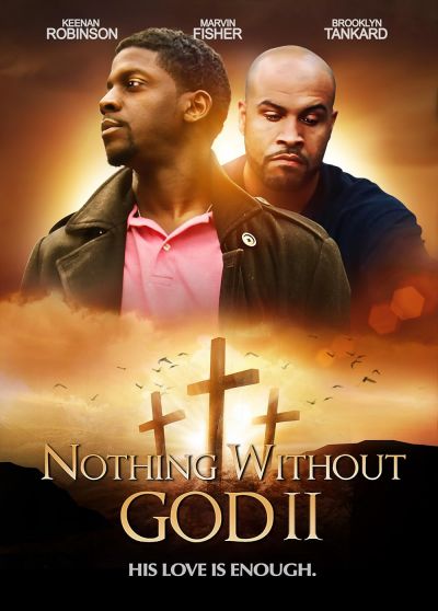 watch-Nothing Without GOD 2 (2020)