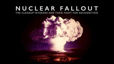 watch-Nuclear Fallout: The forgotten veterans who cleaned it up and their fight for justice (2023)