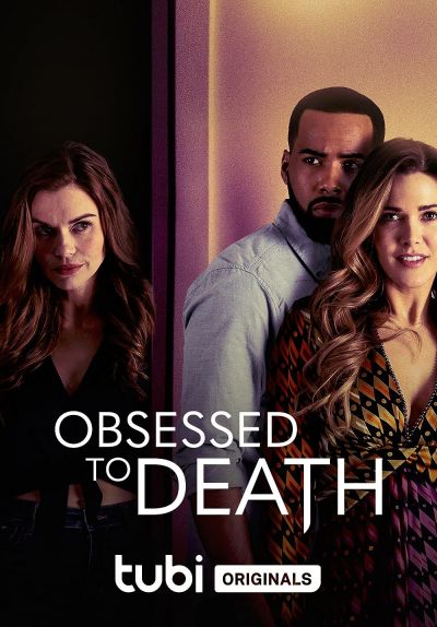 watch-Obsessed to Death (2022)