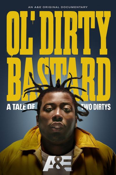 watch-Ol' Dirty Bastard: A Tale of Two Dirtys (2024)