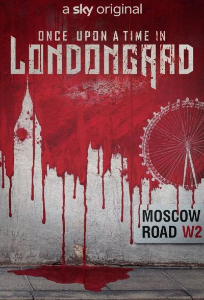 watch-Once Upon a Time in Londongrad (2022)