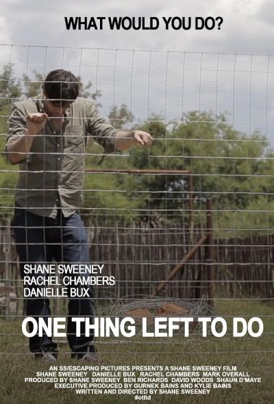 watch-One Thing Left To Do (2017)