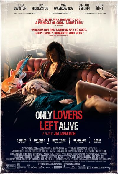 watch-Only Lovers Left Alive (2013)