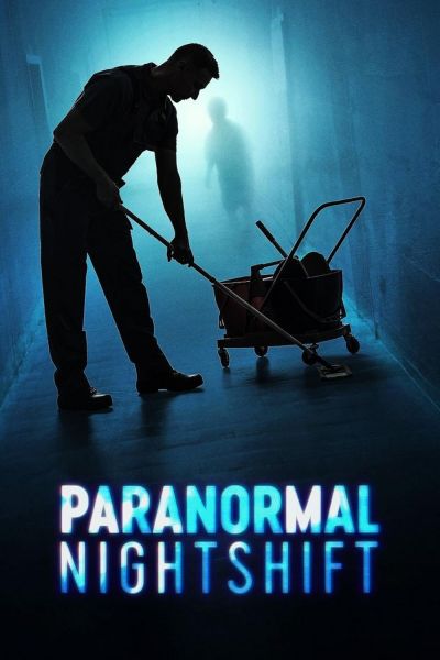 watch-Paranormal Nightshift (2020)