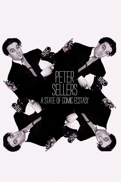 watch-Peter Sellers: A State of Comic Ecstasy (2020)