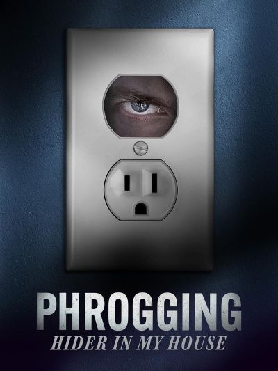 watch-Phrogging: Hider in My House (2022)