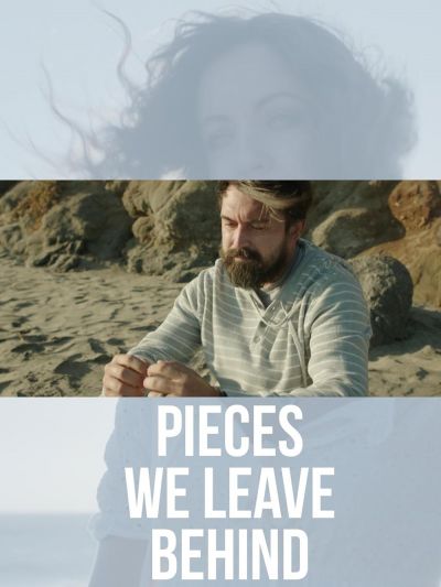 watch-Pieces We Leave Behind (2023)