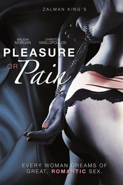 watch-Pleasure or Pain (2013)