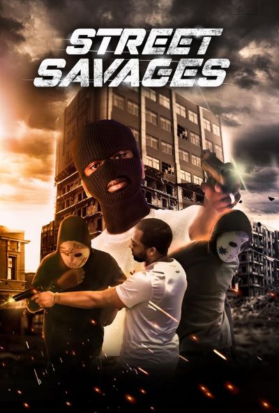 watch-Posibilidades AKA Street Savages (2020)