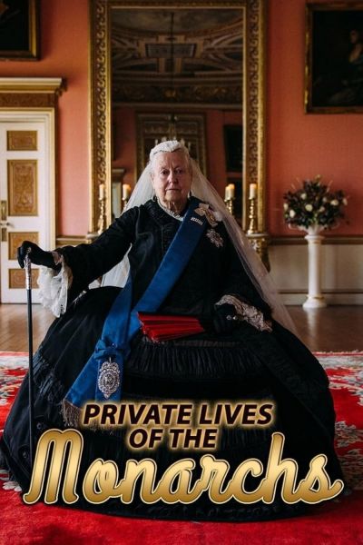 watch-Private Lives of the Monarchs (2019)