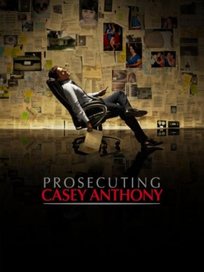watch-Prosecuting Casey Anthony (2013)
