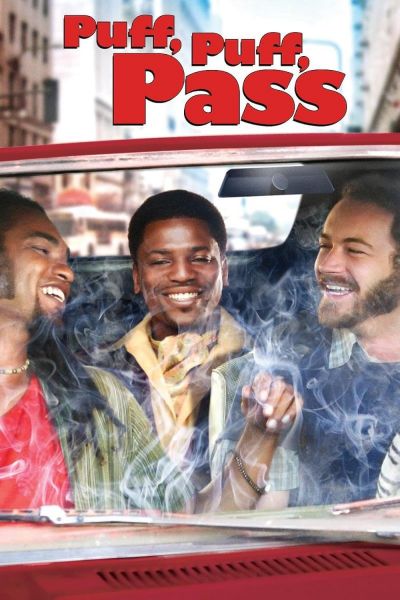 watch-Puff, Puff, Pass (2006)