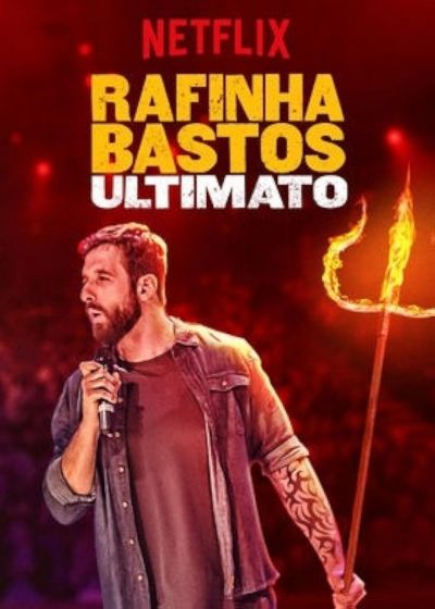 watch-Rafinha Bastos: Ultimatum (2018)