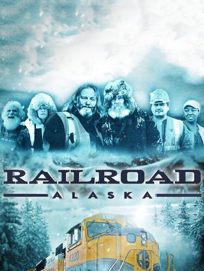 watch-Railroad Alaska (2013)