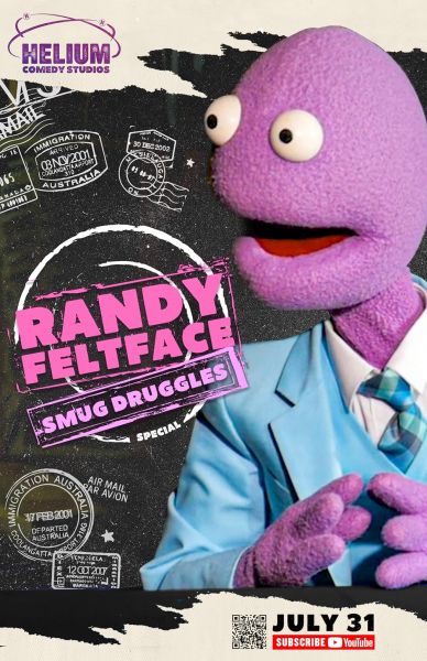 watch-Randy Feltface: Smug Druggles (2022)