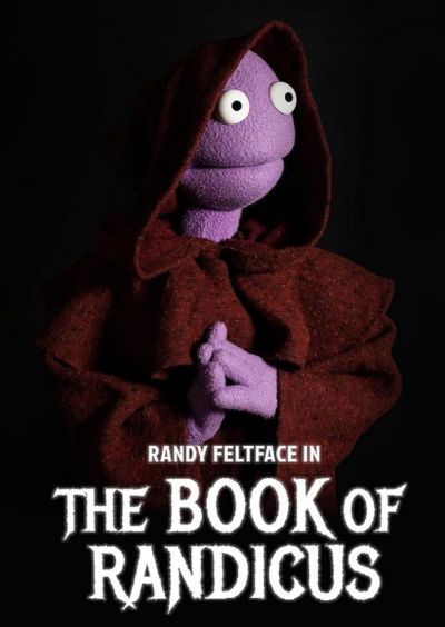 watch-Randy Feltface: The Book of Randicus (2021)