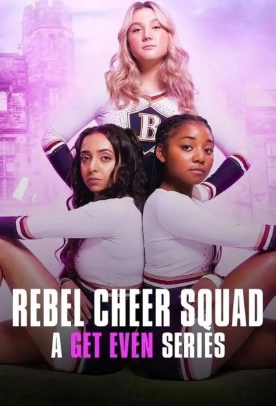 watch-Rebel Cheer Squad - A Get Even Series (2022)