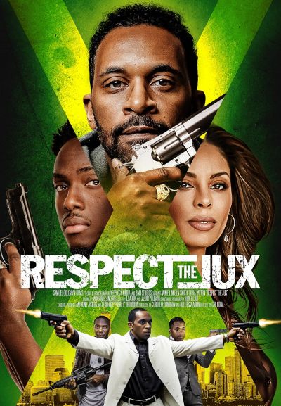 watch-Respect the Jux (2022)